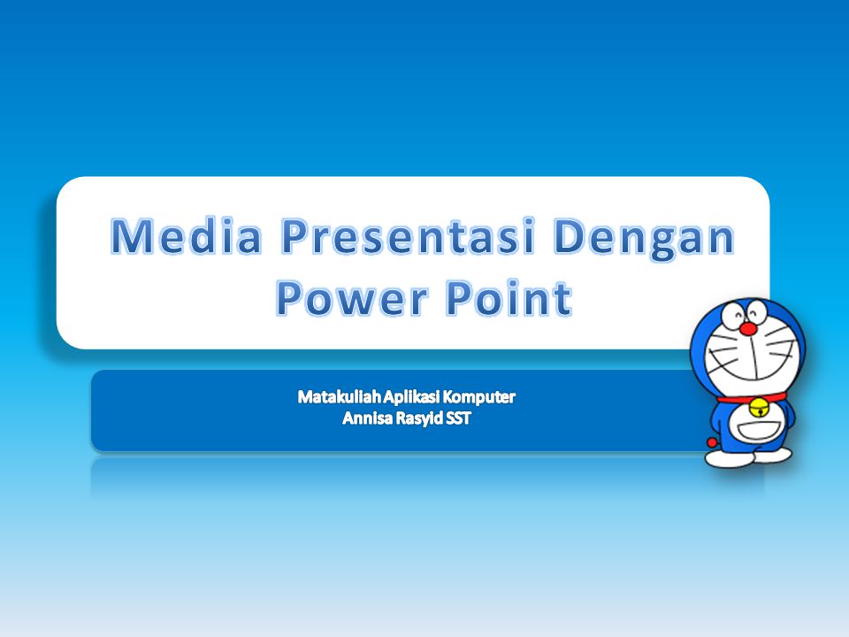 Media Presentasi Dengan Power Point Ppt Download