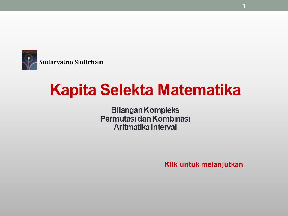 Kapita Selekta Matematika Permutasi Dan Kombinasi Ppt Download