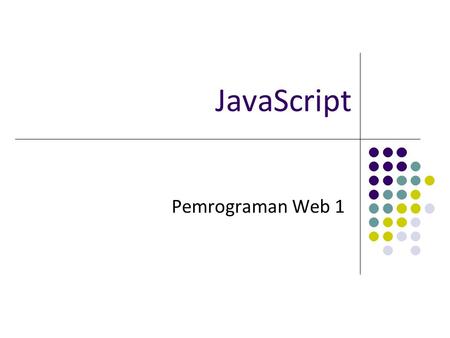 JavaScript Pemrograman Web 1.