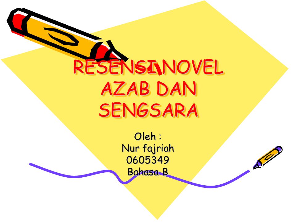 Resensi Novel Azab Dan Sengsara Ppt Download