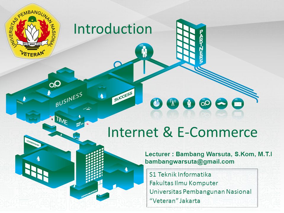 Introduction Internet E Commerce S1 Teknik Informatika Ppt Download