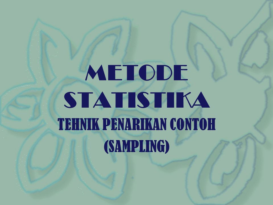 Tehnik Penarikan Contoh Sampling Ppt Download