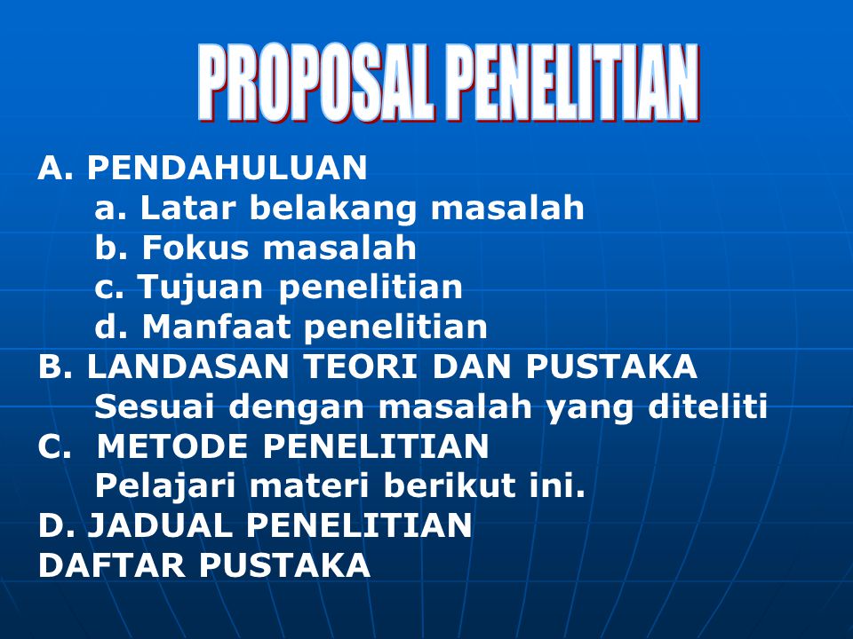 Proposal Penelitian A Pendahuluan A Latar Belakang Masalah Ppt Download