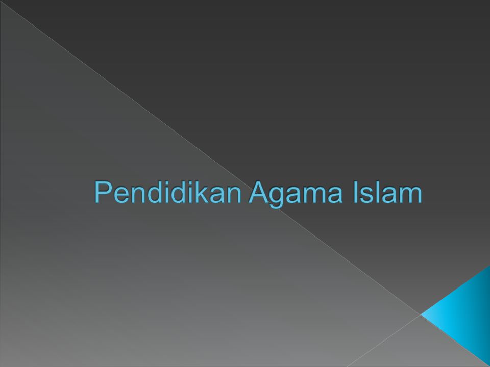 Pendidikan Agama Islam Ppt Download