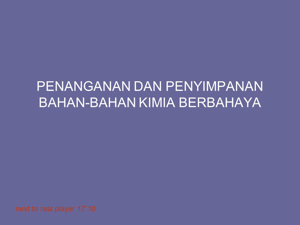 Penanganan Dan Penyimpanan Bahan Bahan Kimia Berbahaya Ppt Download