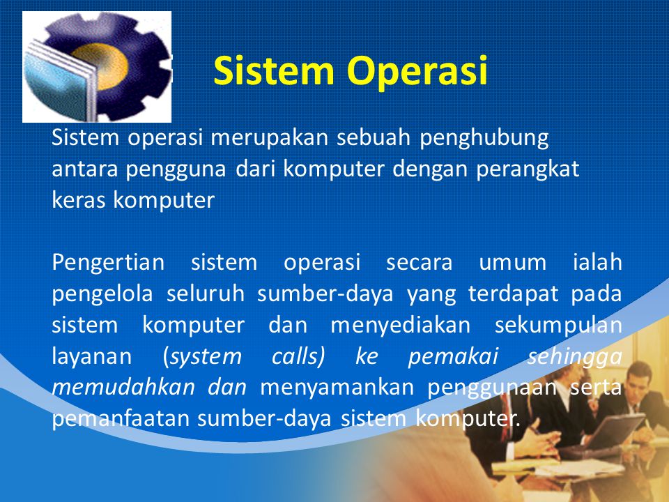 Sistem Operasi Sistem Operasi Merupakan Sebuah Penghubung Antara Pengguna Dari Komputer Dengan Perangkat Keras Komputer Pengertian Sistem Operasi Secara Ppt Download