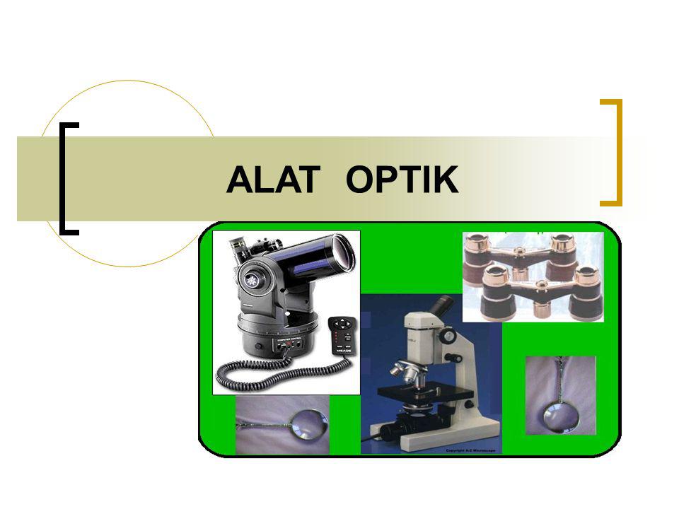 Alat Optik Ppt Download