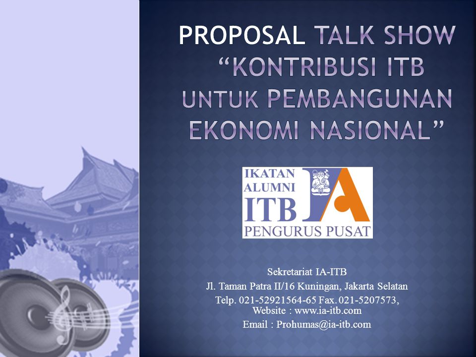 Proposal Talk Show Kontribusi Itb Untuk Pembangunan Ekonomi Nasional Ppt Download