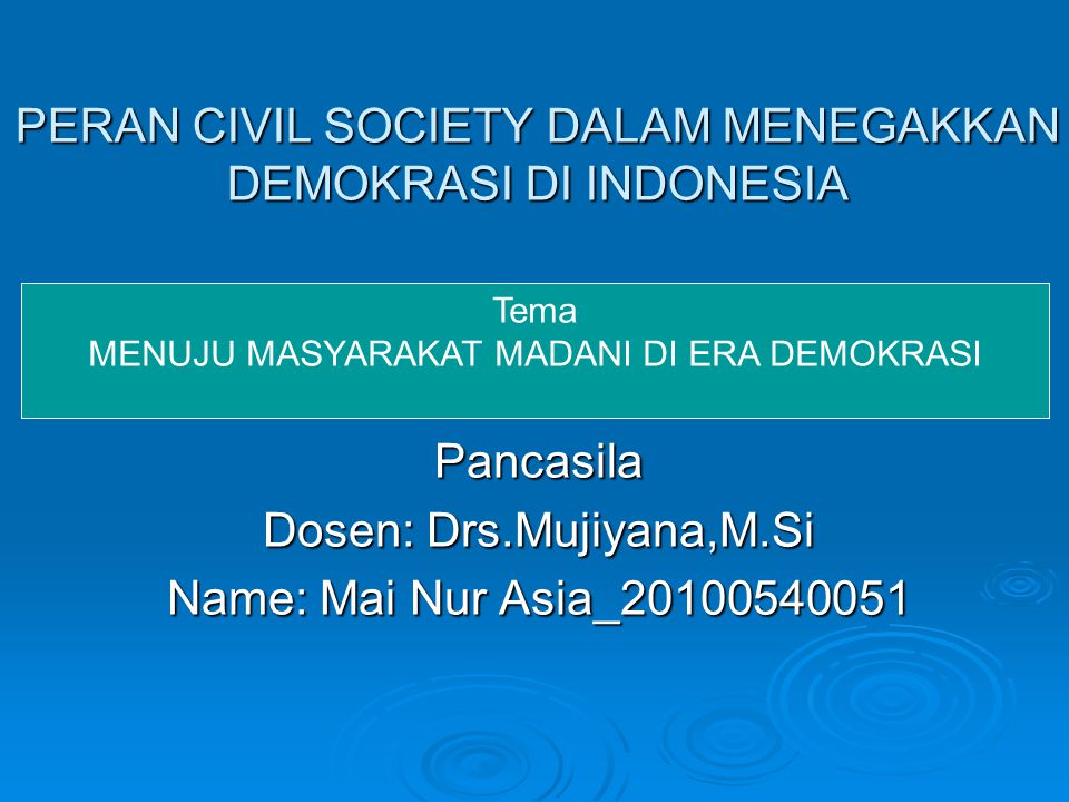 Peran Civil Society Dalam Menegakkan Demokrasi Di Indonesia Ppt Download