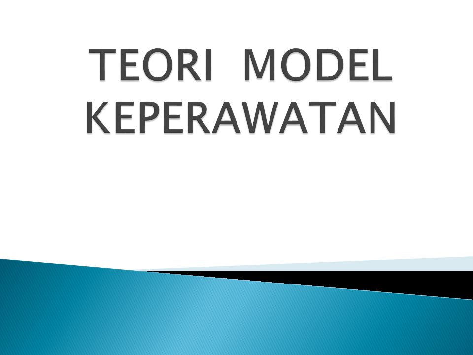 Aplikasi teori model keperawatan