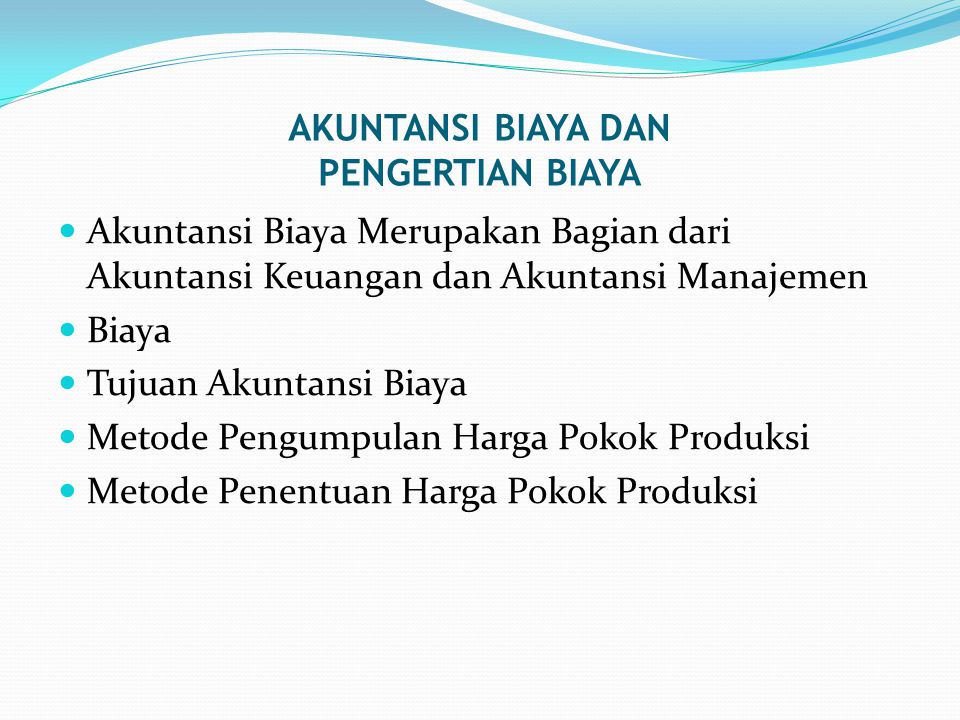 Akuntansi Biaya Dan Pengertian Biaya Ppt Download