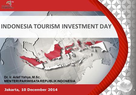 INDONESIA TOURISM INVESTMENT DAY