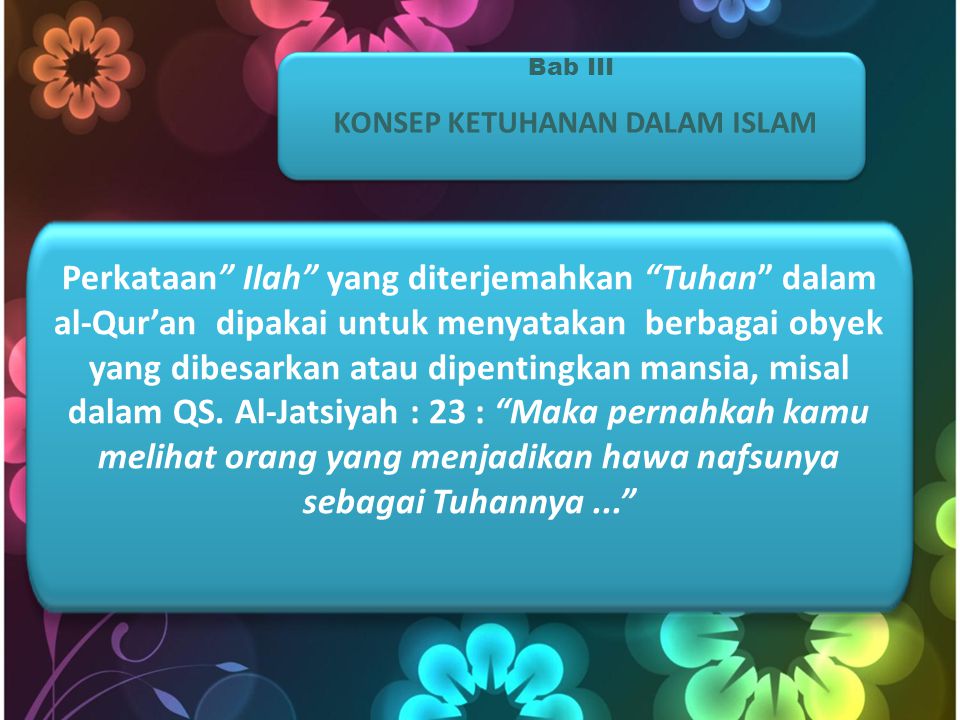 KONSEP KETUHANAN DALAM ISLAM - ppt download