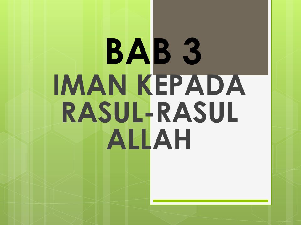 Iman Kepada Rasul Rasul Allah Ppt Download