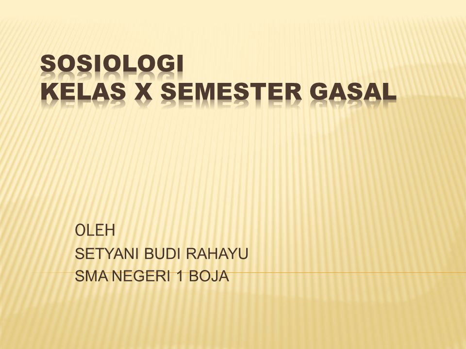 Sosiologi Kelas X Semester Gasal Ppt Download