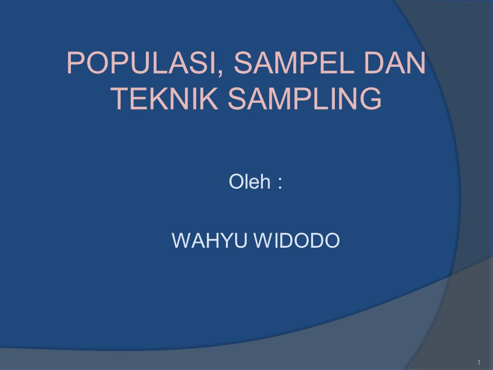 Populasi Sampel Dan Teknik Sampling Ppt Download