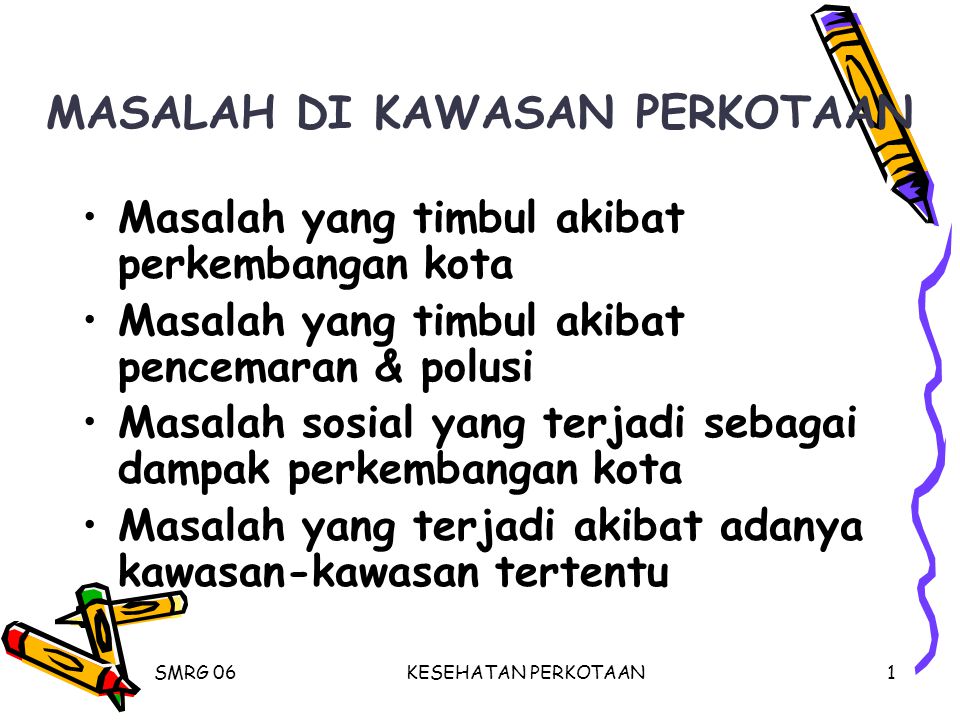 Masalah Di Kawasan Perkotaan Ppt Download