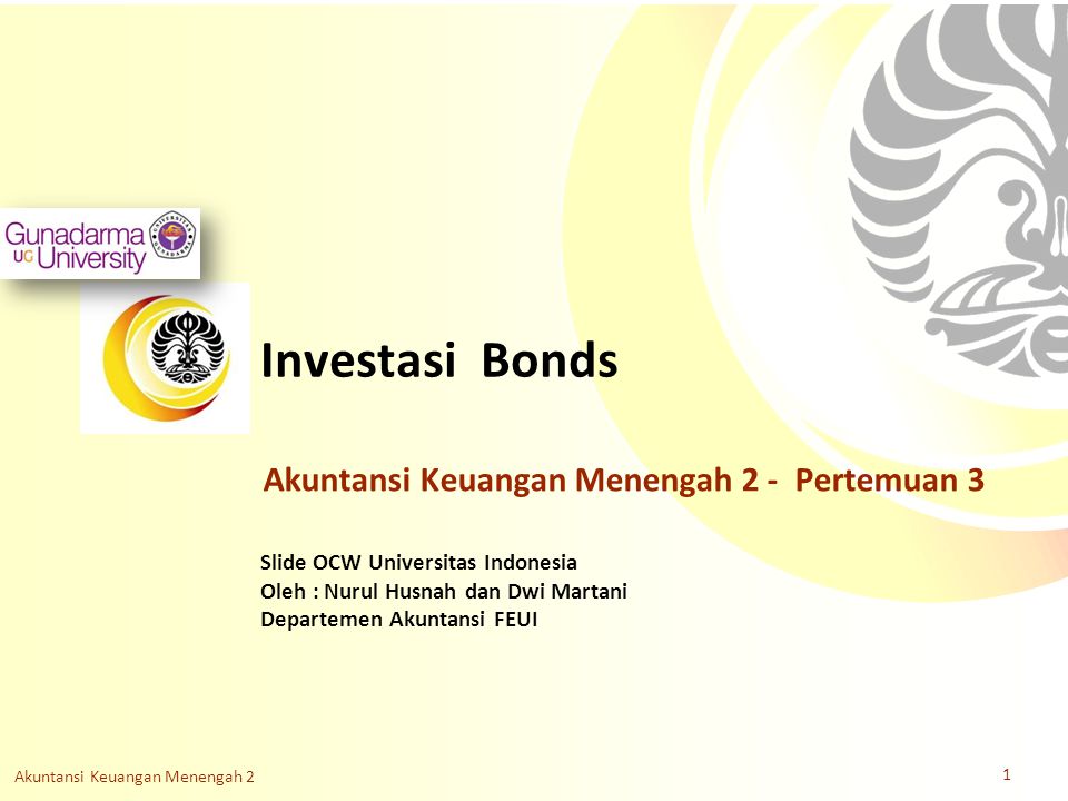 Investasi Bonds Akuntansi Keuangan Menengah 2 Pertemuan 3 Ppt Download