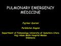PULMONARY EMERGENCY MEDICINE