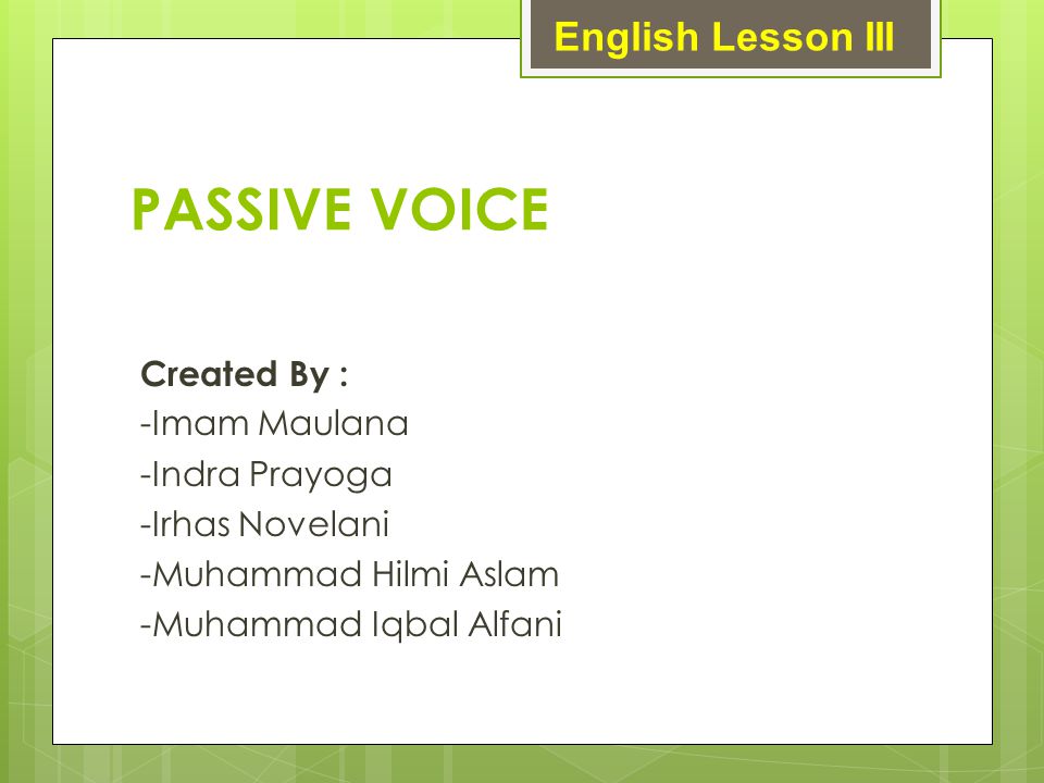 Passive Voice English Lesson Iii Ppt Download