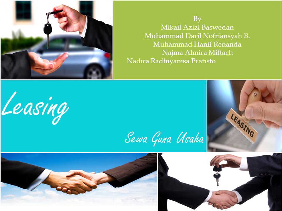 Leasing Sewa Guna Usaha By Mikail Azizi Baswedan Ppt Download