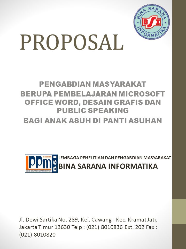 Proposal Bina Sarana Informatika Pengabdian Masyarakat Ppt Download