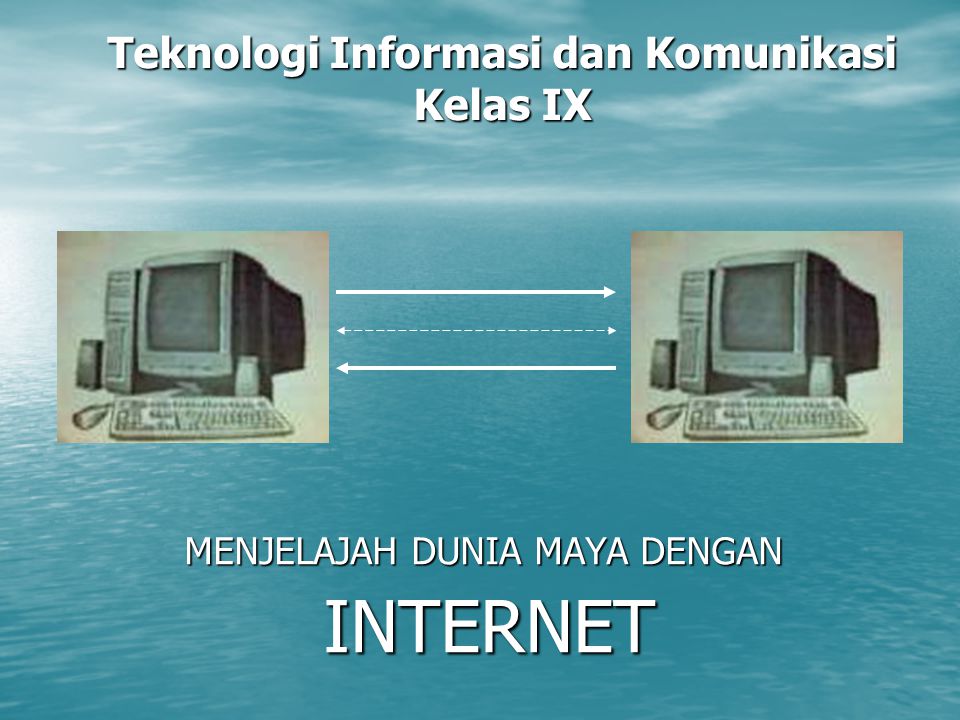 Teknologi Informasi Dan Komunikasi Kelas Ix Ppt Download