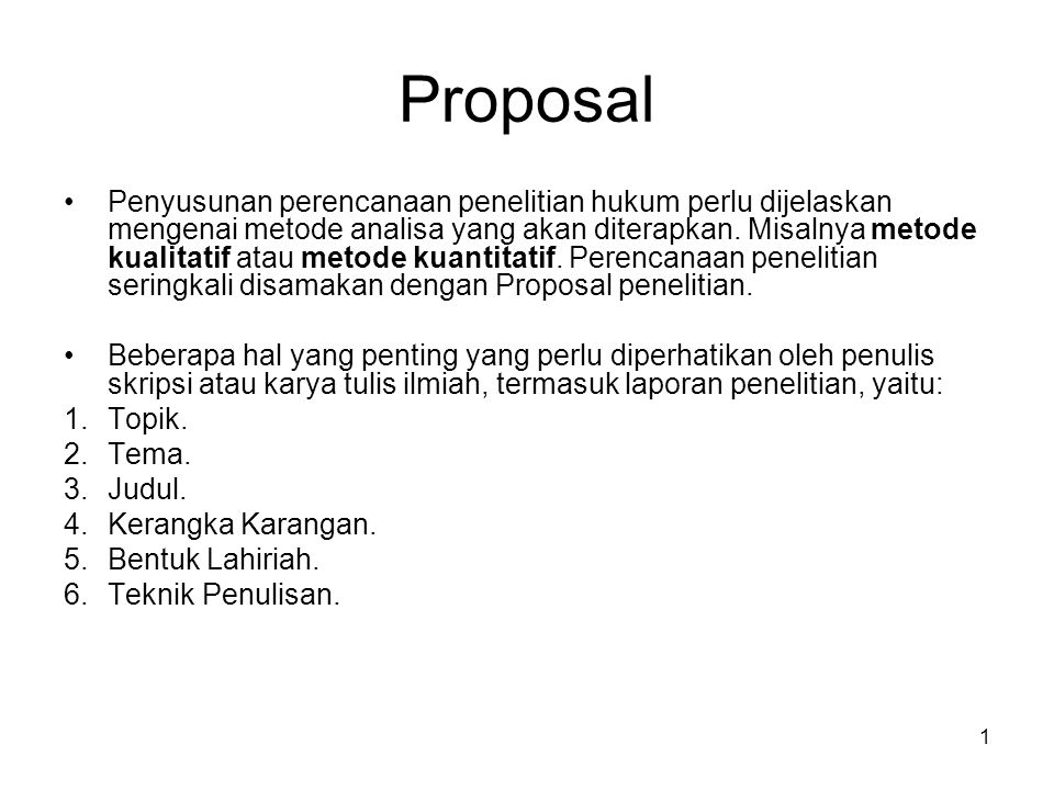 Proposal Penyusunan Perencanaan Penelitian Hukum Perlu Dijelaskan Mengenai Metode Analisa Yang Akan Diterapkan Misalnya Metode Kualitatif Atau Metode Ppt Download