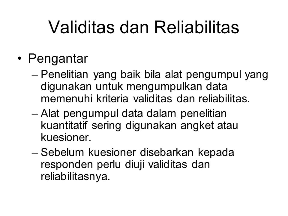 Validitas Dan Reliabilitas Ppt Download