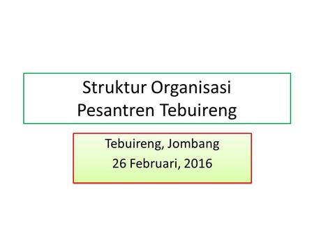 Struktur Organisasi Pesantren Tebuireng