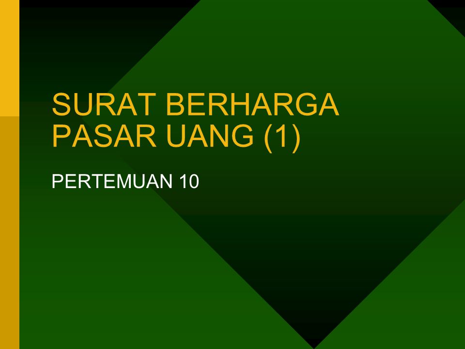 Surat Berharga Pasar Uang 1 Ppt Download