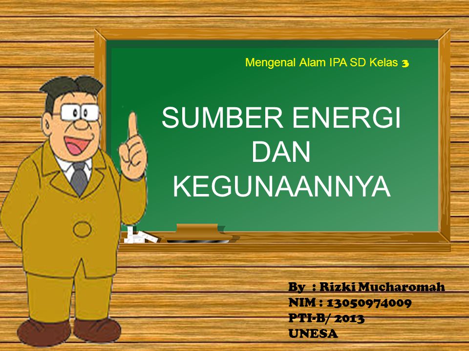 Sumber Energi Dan Kegunaannya Ppt Download