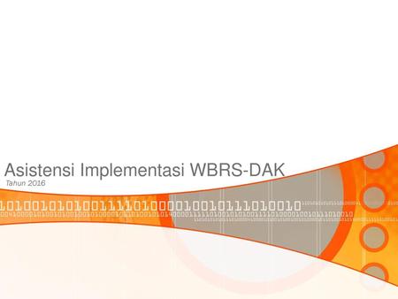 Asistensi Implementasi WBRS-DAK