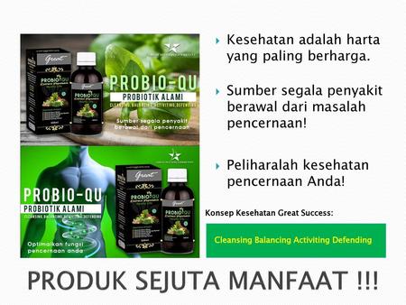 PRODUK SEJUTA MANFAAT !!! Kesehatan adalah harta yang paling berharga.