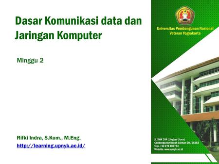 Dasar Komunikasi data dan Jaringan Komputer