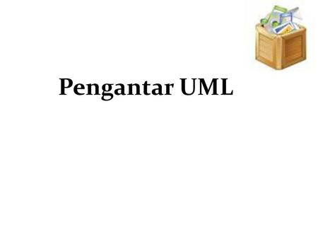Pengantar UML.