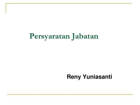 Persyaratan Jabatan Reny Yuniasanti.