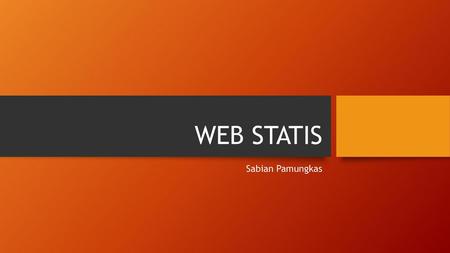 WEB STATIS Sabian Pamungkas.