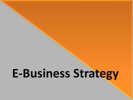 E-Business Strategy.