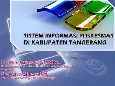 Sistem Informasi Puskesmas di Kabupaten Tangerang