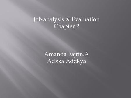 Job analysis & Evaluation