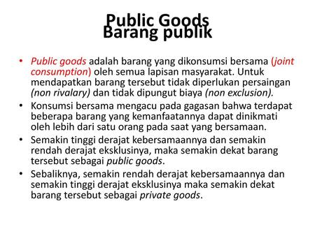 Public Goods Barang publik