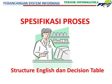 Structure English dan Decision Table