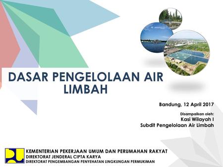 DASAR PENGELOLAAN AIR LIMBAH