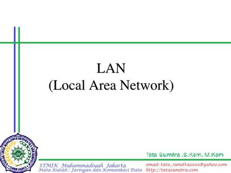 LAN (Local Area Network)