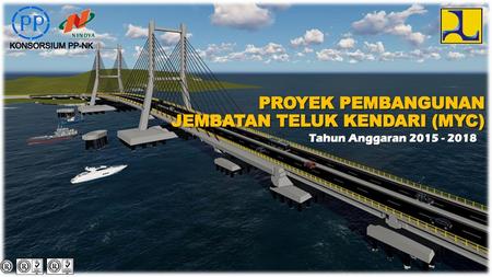 Proyek pembangunan jembatan teluk kendari (MYC)