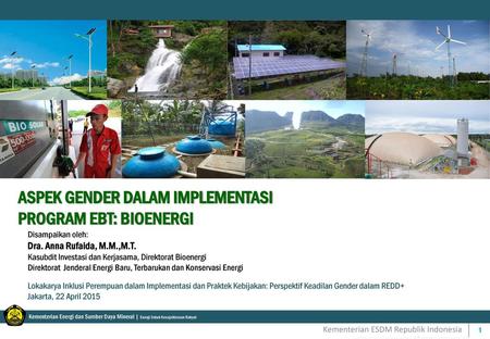 ASPEK GENDER DALAM IMPLEMENTASI PROGRAM EBT: BIOENERGI