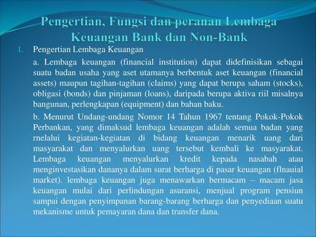 Pengertian, Fungsi dan peranan Lembaga Keuangan Bank dan Non-Bank