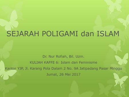 SEJARAH POLIGAMI dan ISLAM