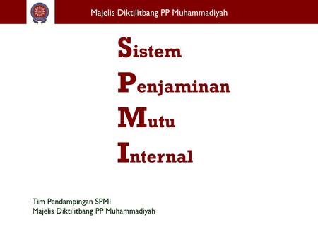 Sistem Penjaminan Mutu Internal Majelis Diktilitbang PP Muhammadiyah